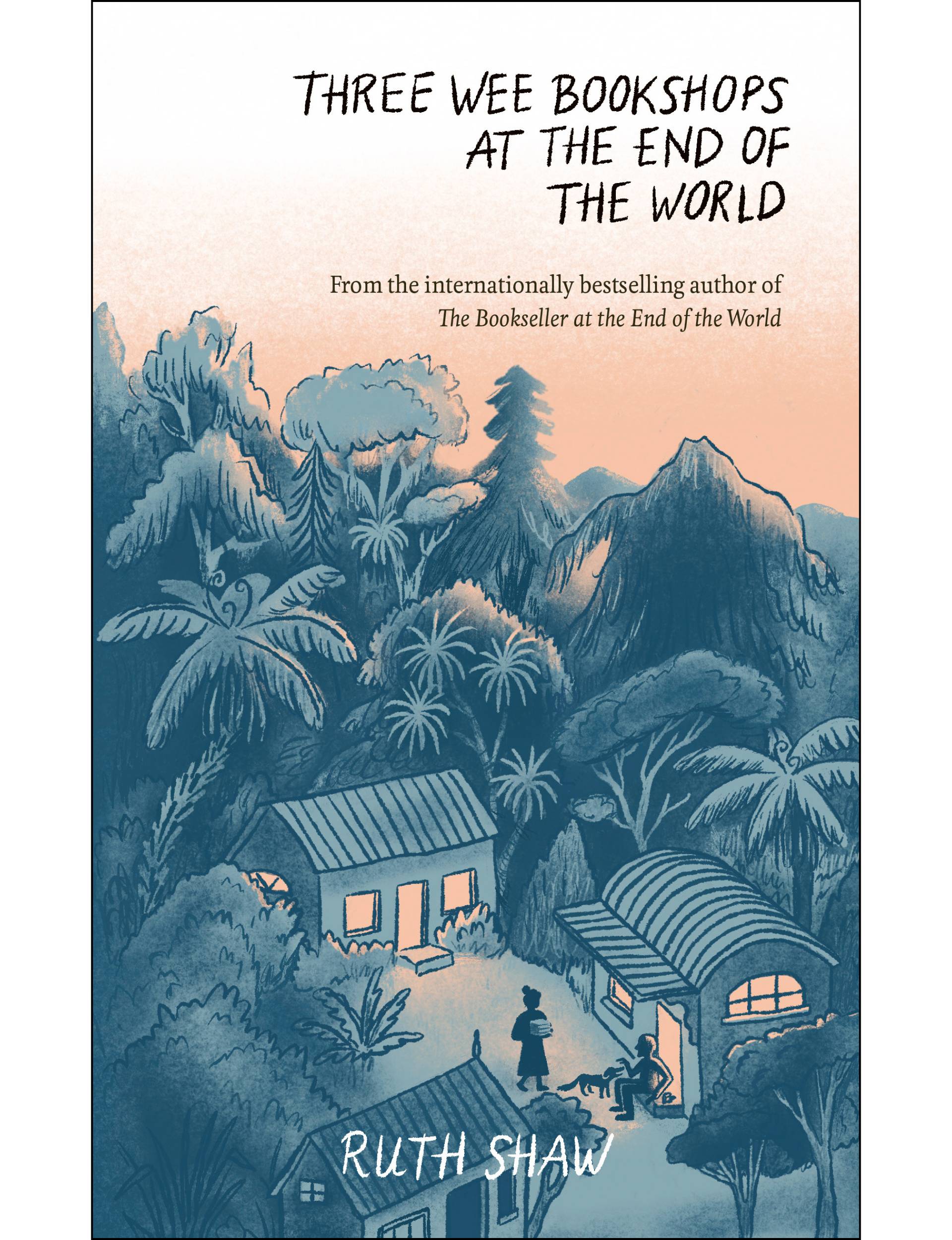 Three Wee Bookshops at the End of the World by Ruth Shaw book cover